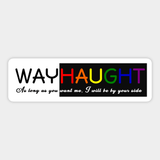 WayHaught 2 Sticker